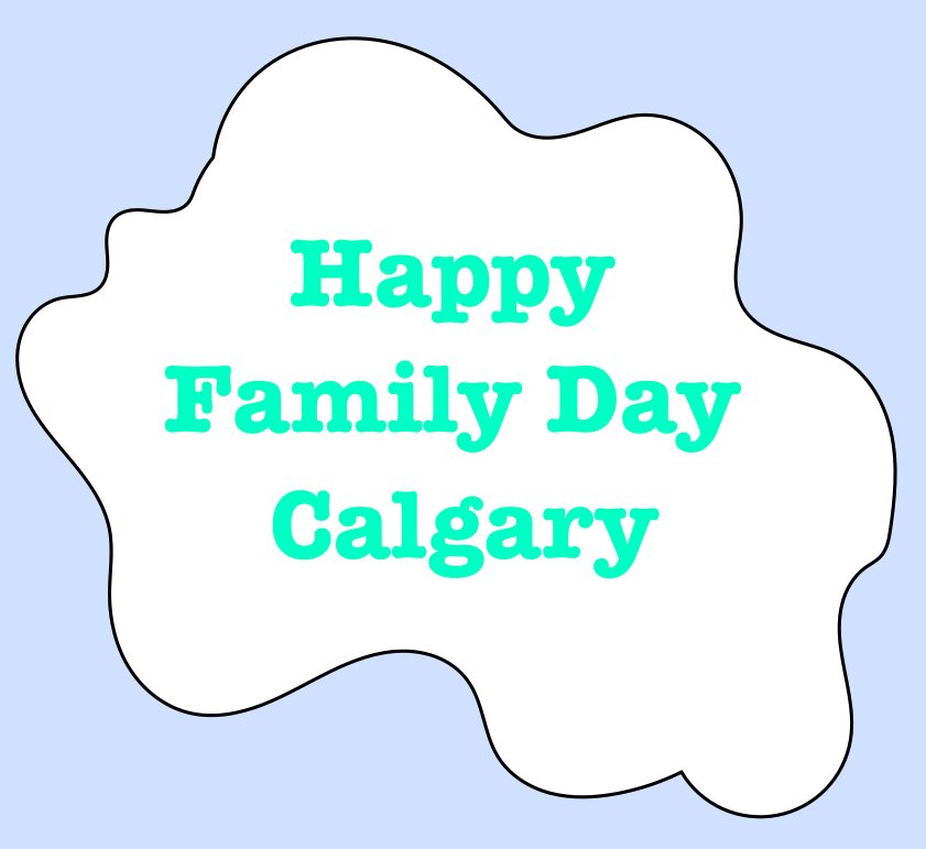 Best things to do in Calgary this Family Day